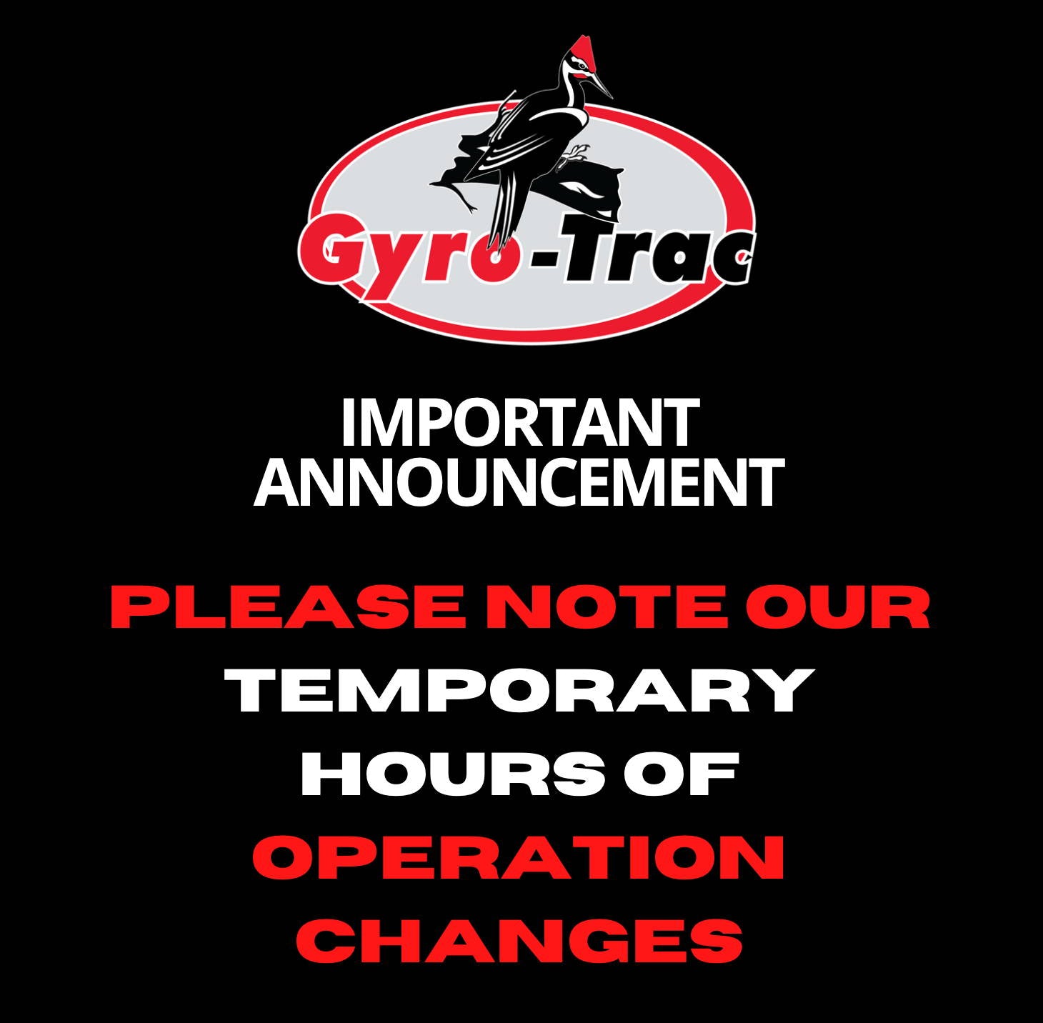 GT Hours of Operation Notice