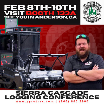 Discover the Future of Forestry: Join Gyro-Trac at Sierra Cascade Logging Conference 2024!