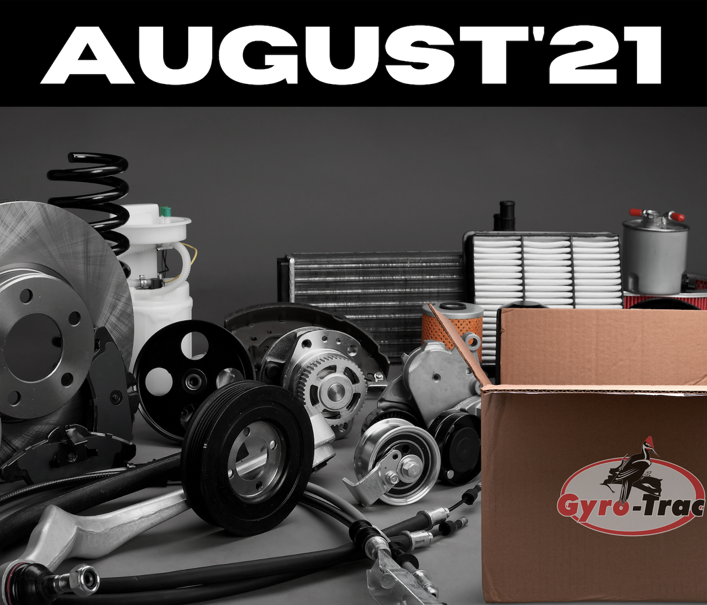 MONTHLY PARTS SALE - AUGUST 2021 - GYRO-TRAC FORESTRY MULCHING EQUIPMENT