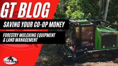 How Co-ops Save Money on Forestry Mulching Equipment