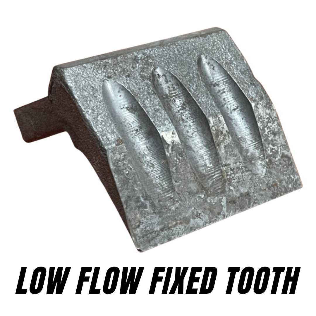 Low Flow Fixed Teeth