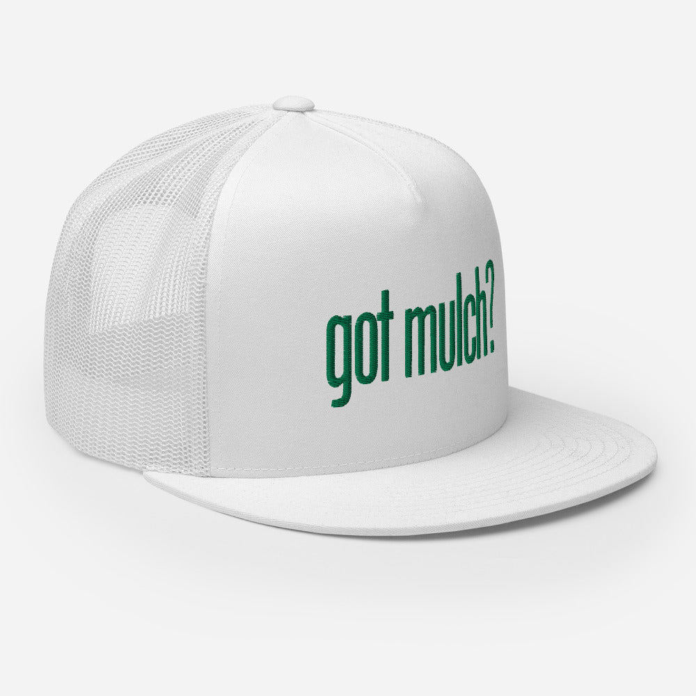 got mulch? Trucker Cap